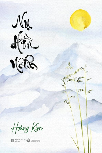 Nụ Hồn Nhiên - Hoàng Kim - (Bìa Mềm)