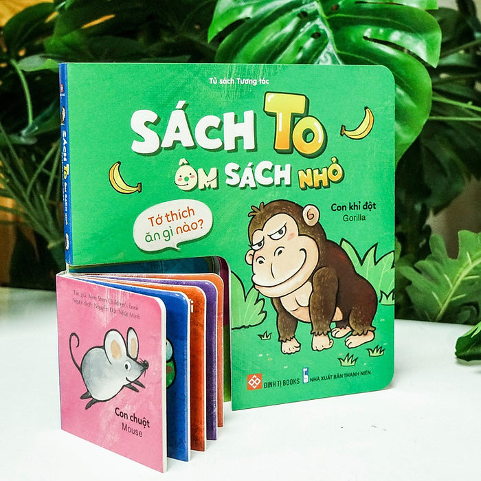 Sách To Ôm Sách Nhỏ - Tớ Thích Ăn Gì Nào? Sách To Ôm Sách Nhỏ - Tớ Thích Ăn Gì Nào?