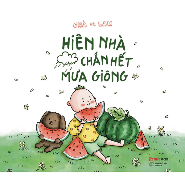Hiên Nhà Chắn Hết Mưa Giông_Time