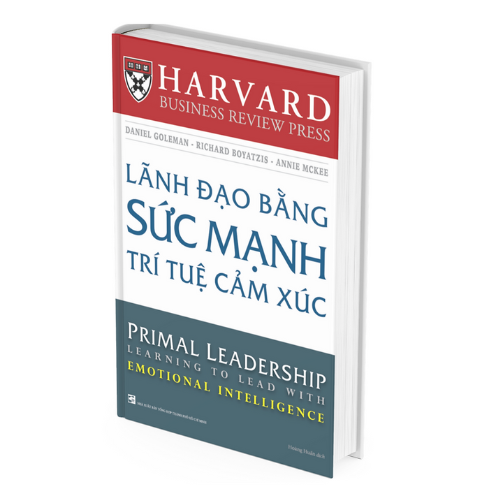 Lãnh Đạo Bằng Sức Mạnh Trí Tuệ Cảm Xúc - Daniel Goleman, Richard Boyat Lãnh Đạo Bằng Sức Mạnh Trí Tuệ Cảm Xúc - Daniel Goleman, Richard Boyat