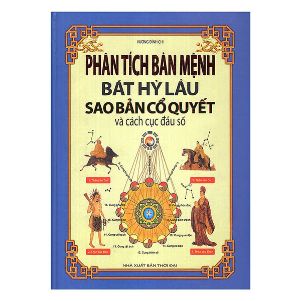 Phân Tích Bản Mệnh Bát Hỷ Lầu Sao Bản Cổ Quyết Và Cách Cục Đẩu Số