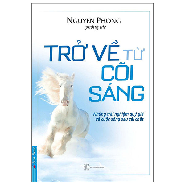Trở Về Từ Cõi Sáng (Tái Bản)