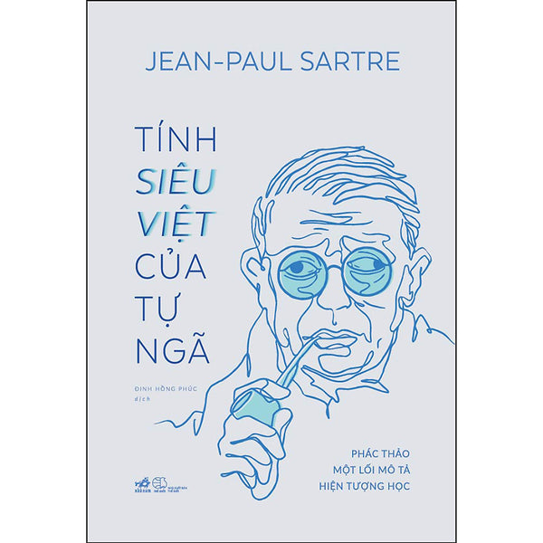 Tính Siêu Việt Của Tự Ngã - Phác Thảo Một Mô Tả Hiện Tượng Học