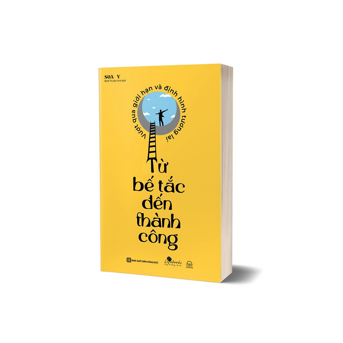 Sách - Từ Bế Tắc Đến Thành Công: Vượt Qua Giới Hạn Và Định Hình Tương Lai - Mcbooks Sách - Từ Bế Tắc Đến Thành Công: Vượt Qua Giới Hạn Và Định Hình Tương Lai - Mcbooks