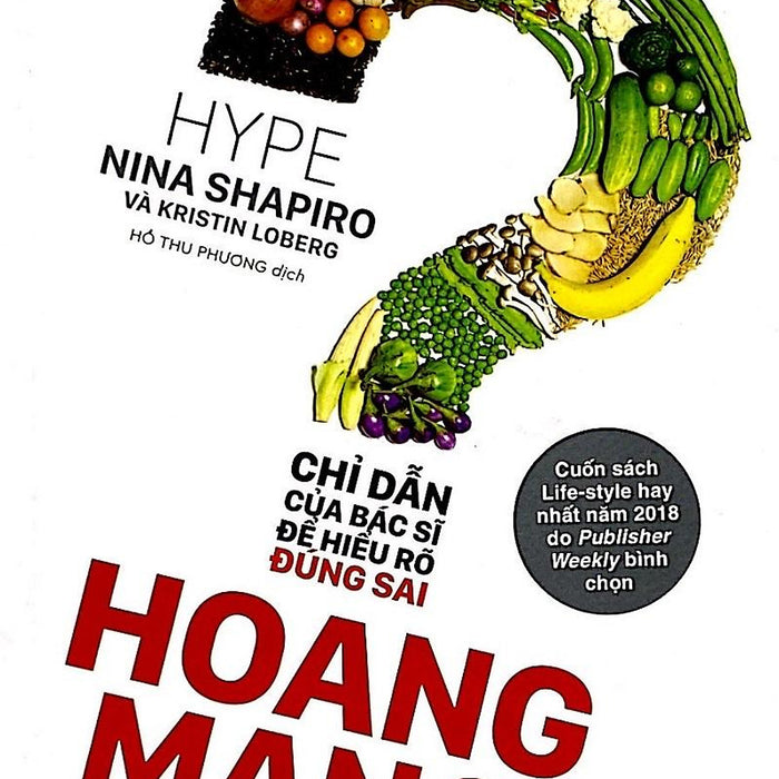Hoang Mang - Chỉ Dẫn Của Bác Sỹ Để Hiểu Rõ Đúng Sai Hoang Mang - Chỉ Dẫn Của Bác Sỹ Để Hiểu Rõ Đúng Sai