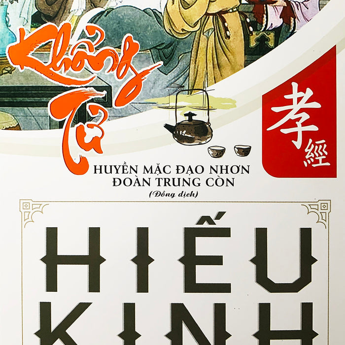 Hiếu Kinh ( Khổng Tử ) Hiếu Kinh ( Khổng Tử )