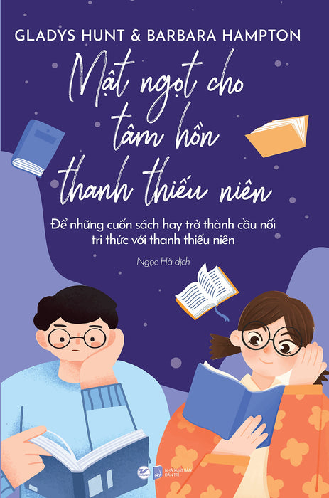 Mật Ngọt Cho Tâm Hồn Thanh Thiếu Niên Mật Ngọt Cho Tâm Hồn Thanh Thiếu Niên
