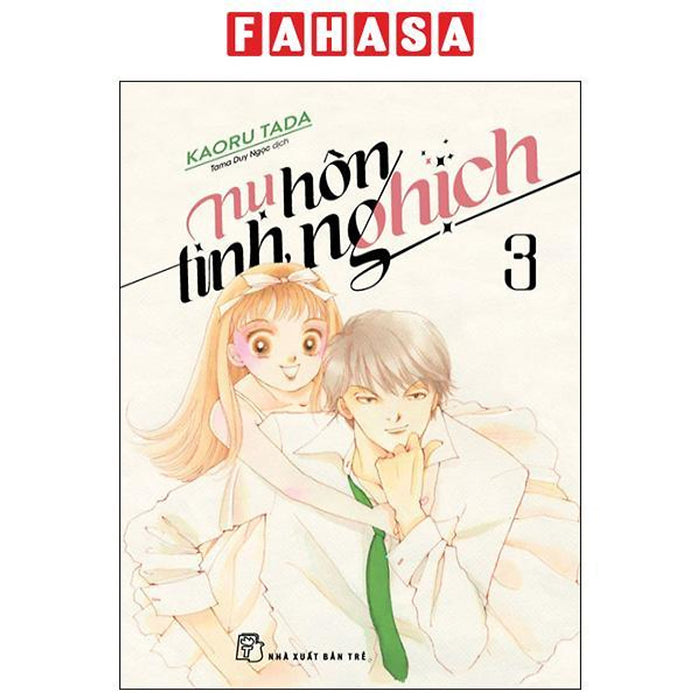 Nụ Hôn Tinh Nghịch - Tập 3 Nụ Hôn Tinh Nghịch - Tập 3