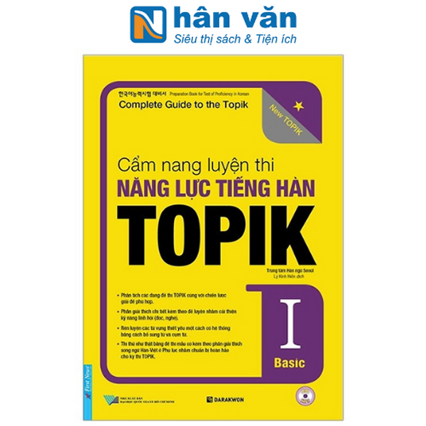 Cẩm Nang Luyện Thi Năng Lực Tiếng Hàn Topik I Basic - Kèm Cd