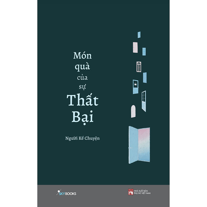 Món Quà Của Sự Thất Bại Món Quà Của Sự Thất Bại