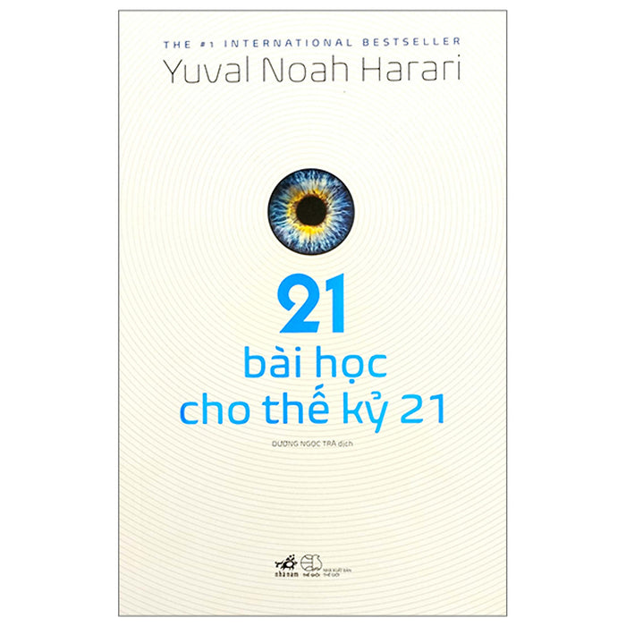21 Bài Học Cho Thế Kỷ 21 21 Bài Học Cho Thế Kỷ 21