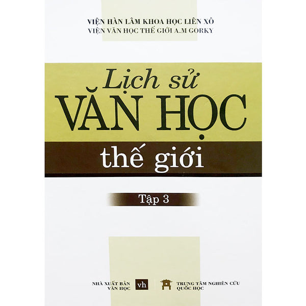 Lịch Sử Văn Học Thế Giới - Tập 3