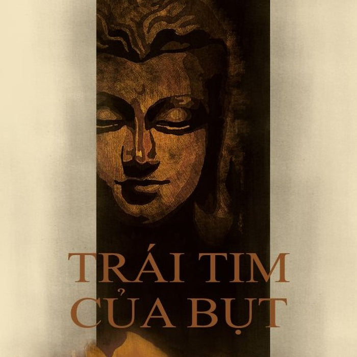 Trái Tim Của Bụt - Thích Nhất Hạnh Trái Tim Của Bụt - Thích Nhất Hạnh