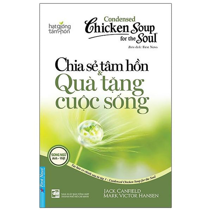 Sách - Chicken Soup For The Soul 1 - Chia Sẻ Tâm Hồn & Quà Tặng Cuộc Sống Sách - Chicken Soup For The Soul 1 - Chia Sẻ Tâm Hồn & Quà Tặng Cuộc Sống