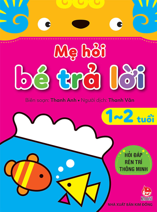 Sách - Mẹ Hỏi Bé Trả Lời 1-2 Tuổi Sách - Mẹ Hỏi Bé Trả Lời 1-2 Tuổi