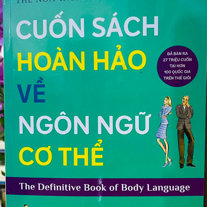 Cuốn Sách Hoàn Hỏa Về Ngôn Ngữ Cơ Thể (Tái Bản 2021) Cuốn Sách Hoàn Hỏa Về Ngôn Ngữ Cơ Thể (Tái Bản 2021)