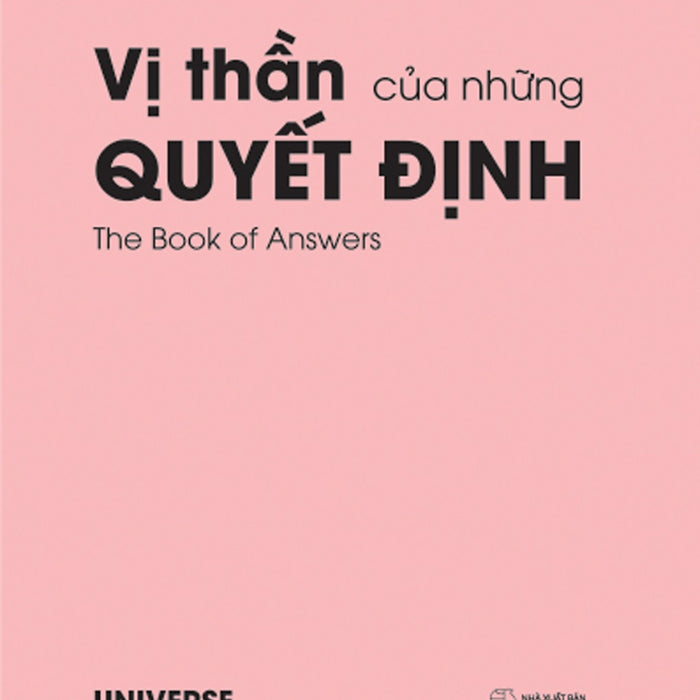 Vị Thần Của Những Quyết Định (Bìa Hồng) Vị Thần Của Những Quyết Định (Bìa Hồng)