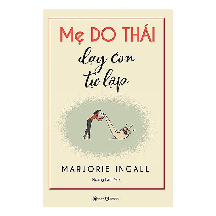 Sách - Mẹ Do Thái Dạy Con Tự Lập Sách - Mẹ Do Thái Dạy Con Tự Lập