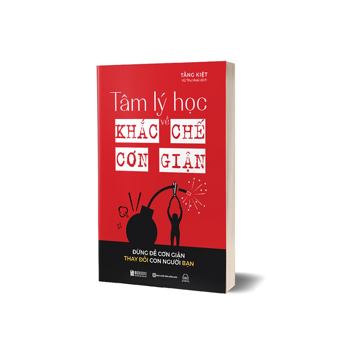 Sách - Tâm Lý Học Về Khắc Chế Cơn Giận - Đừng Để Cơn Giận Thay Đổi Con Người Bạn - Mcbooks Sách - Tâm Lý Học Về Khắc Chế Cơn Giận - Đừng Để Cơn Giận Thay Đổi Con Người Bạn - Mcbooks