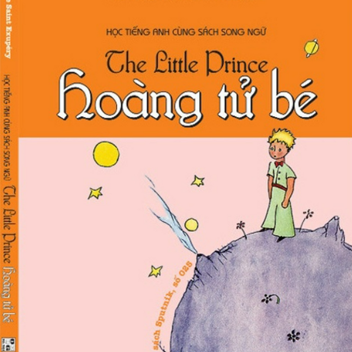 Sách Học Tiếng Anh Cùng Sách Song Ngữ The Little Prince Hoàng Tử Bé Sách Học Tiếng Anh Cùng Sách Song Ngữ The Little Prince Hoàng Tử Bé