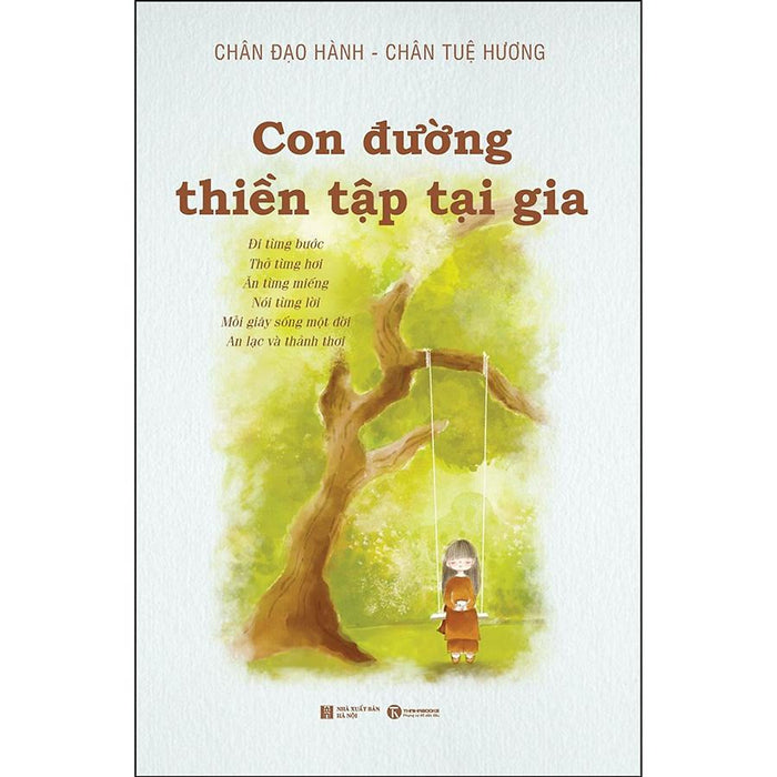 Con Đường Thiền Tập Cho Người Tại Gia Con Đường Thiền Tập Cho Người Tại Gia