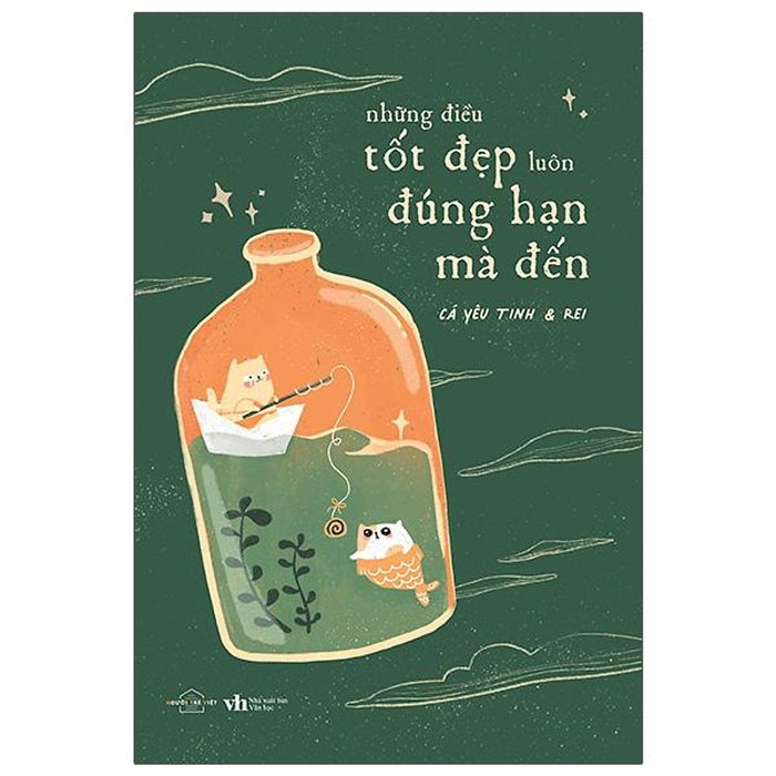 Những Điều Tốt Đẹp Luôn Đúng Hạn Mà Đến Những Điều Tốt Đẹp Luôn Đúng Hạn Mà Đến