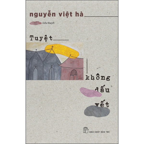 Tuyệt Không Dấu Vết (Nxb Trẻ)