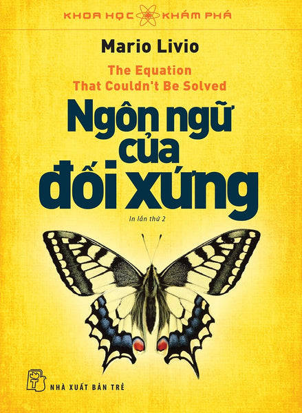 Khoa Học Khám Phá – Ngôn Ngữ Của Đối Xứng