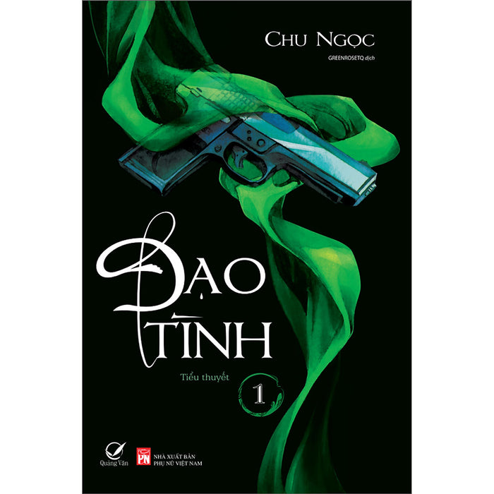 Đạo Tình Tập 1 (Tái Bản) Đạo Tình Tập 1 (Tái Bản)