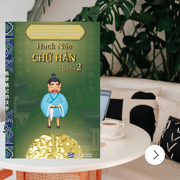 Hack Não Chữ Hán - Quyển 2 - Bài Học