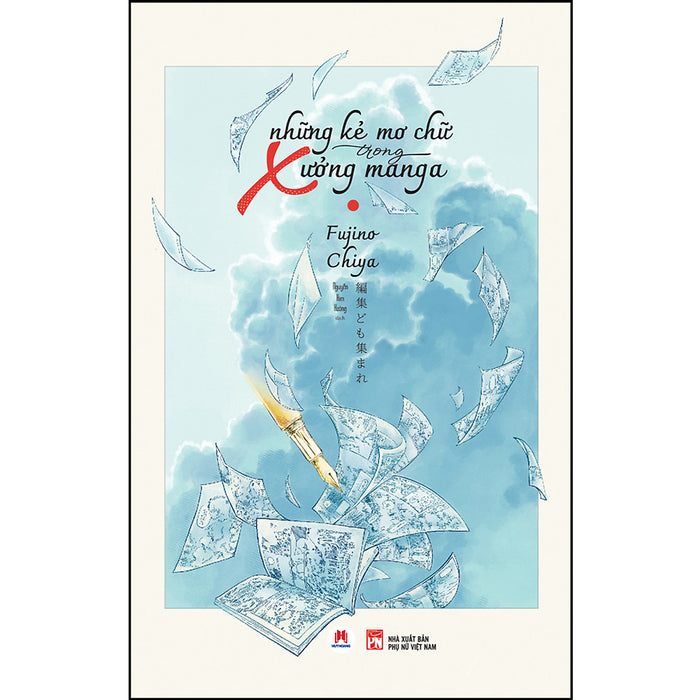 Những Kẻ Mơ Chữ Trong Xưởng Manga - Làn Gió Mới Mẻ Về Nghề Biên Tập Đầy Thú Vị Những Kẻ Mơ Chữ Trong Xưởng Manga - Làn Gió Mới Mẻ Về Nghề Biên Tập Đầy Thú Vị