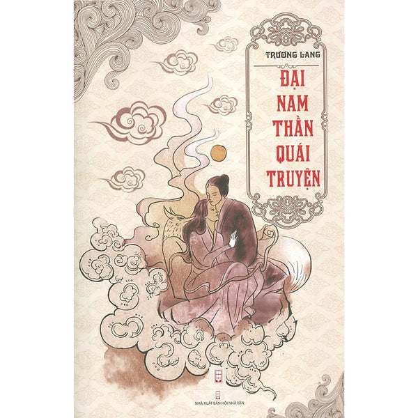 Sách - Đại Nam Thần Quái Truyện ( Trương Lang )