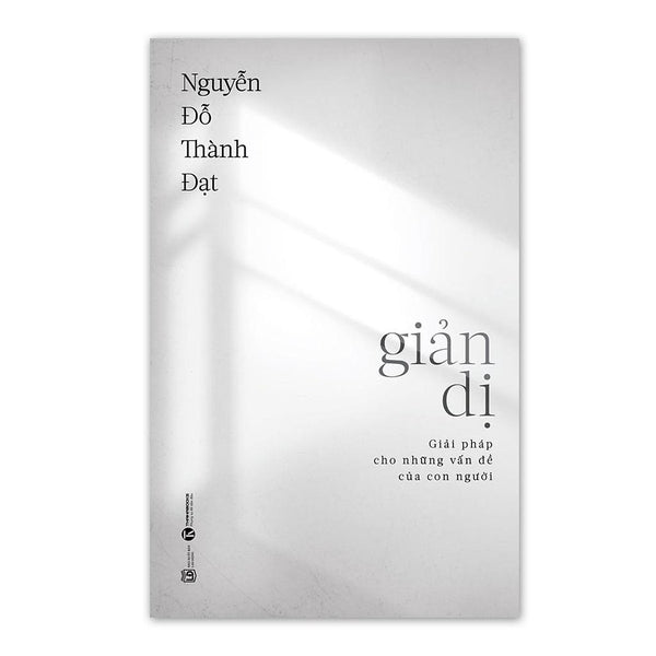 Sách - Giản Dị - Giải Pháp Cho Những Vấn Đề Của Con Người - Thái Hà Sach24H