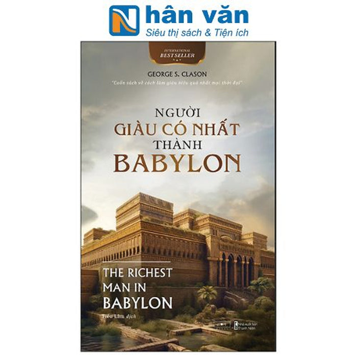Người Giàu Có Nhất Thành Babylon Người Giàu Có Nhất Thành Babylon