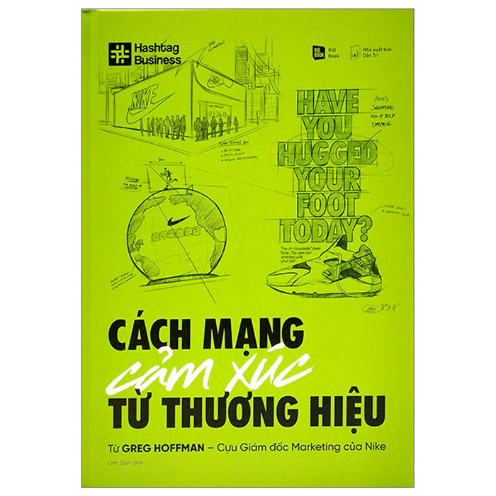 Sách Kinh Doanh -Cách Mạng Cảm Xúc Từ Thương Hiệu - Bìa Cứng Sách Kinh Doanh -Cách Mạng Cảm Xúc Từ Thương Hiệu - Bìa Cứng