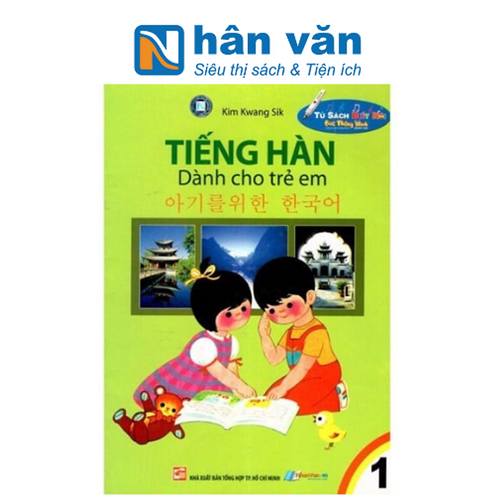 Tủ Sách Biết Nói - Tiếng Hàn Dành Cho Trẻ Em - Tập 1 - Tái Bản Tủ Sách Biết Nói - Tiếng Hàn Dành Cho Trẻ Em - Tập 1 - Tái Bản