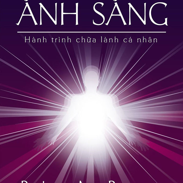 Hiện Hình Ánh Sáng - Hành Trình Chữa Lành Cá Nhân Hiện Hình Ánh Sáng - Hành Trình Chữa Lành Cá Nhân