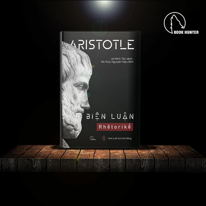 Sách - Biện Luận (Rhētorikḗ) – Aristotle Sách - Biện Luận (Rhētorikḗ) – Aristotle