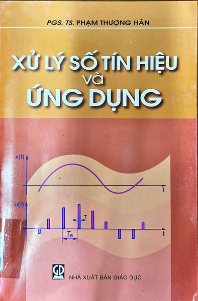 Xư Lí Tín Hiệu Số Và Ứng Dụng