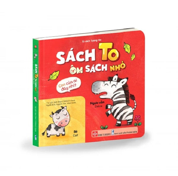 Sách Tương Tác – Sách To Ôm Sách Nhỏ (Cho Bé Từ 0 - 6 Tuổi) – Đinh Tị Books