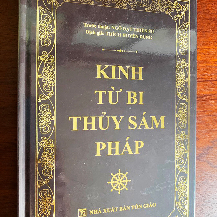 Kinh Từ Bi Thủy Sám Pháp ( Bản In Cao Cấp ) Kinh Từ Bi Thủy Sám Pháp ( Bản In Cao Cấp )