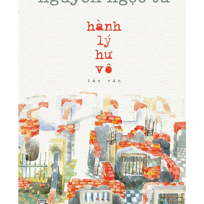 Hành Lý Hư Vô _Tre Hành Lý Hư Vô _Tre