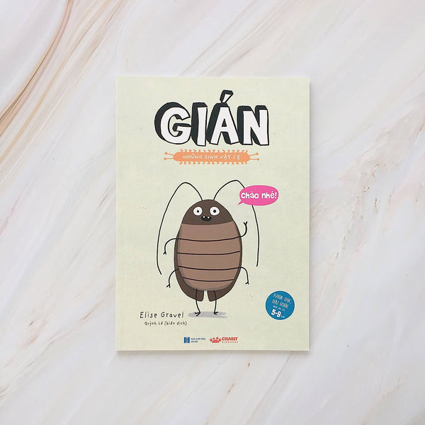 Những Sinh Vật Í Ẹ - Gián
