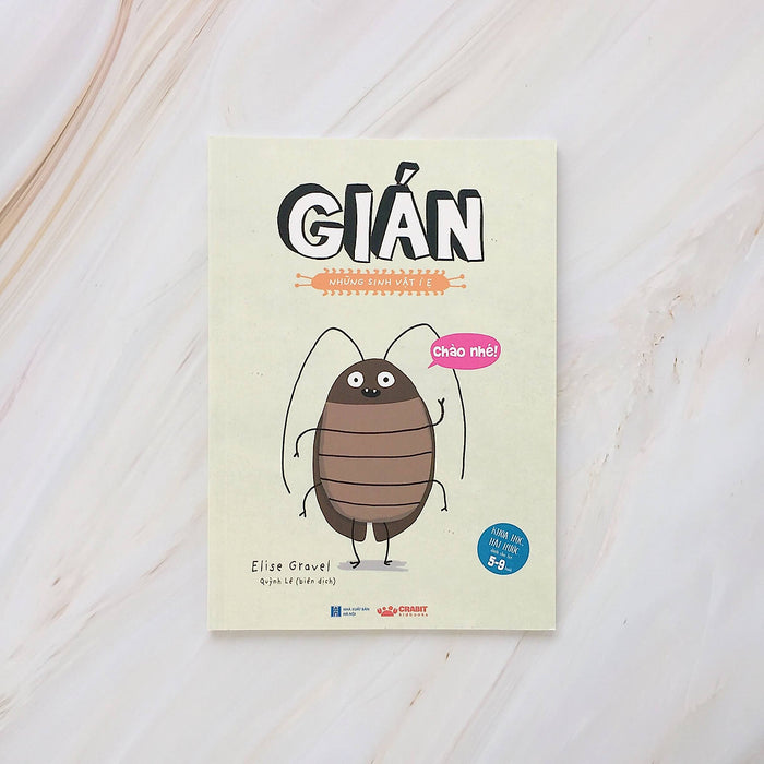 Những Sinh Vật Í Ẹ - Gián Những Sinh Vật Í Ẹ - Gián