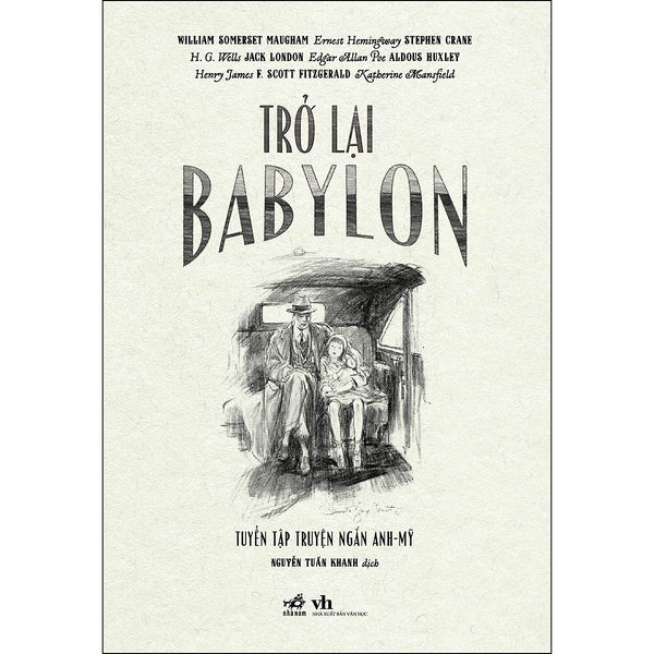 Trở Lại Babylon Tuyển Tập Truyện Ngắn Anh - Mỹ