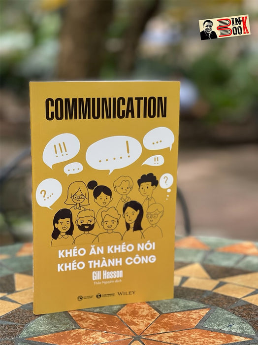 Khéo Ăn Khéo Nói Khéo Thành Công - Gill Hasson - Thảo Nguyên - Thái Hà Books - Nxb Công Thương. Khéo Ăn Khéo Nói Khéo Thành Công - Gill Hasson - Thảo Nguyên - Thái Hà Books - Nxb Công Thương.