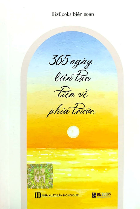 Sách 365 NgàY Liên TụC TiếN Về PhíA TrướC Sách 365 NgàY Liên TụC TiếN Về PhíA TrướC