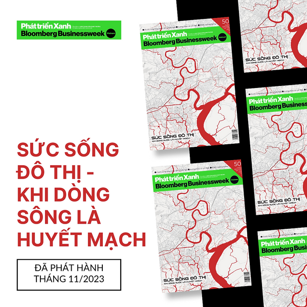 Ấn Phẩm Phát Triển Xanh Bloomberg Businessweek Việt Nam - Số Tháng 11