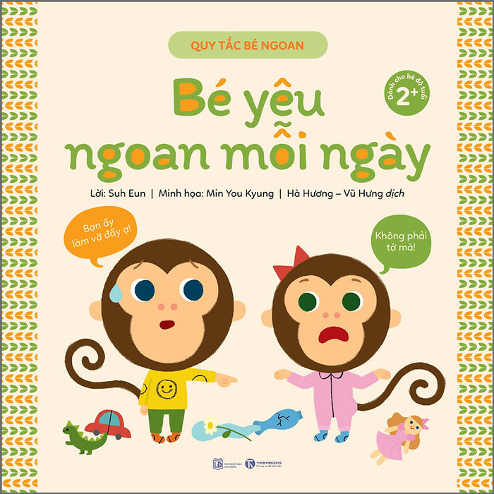 Quy Tắc Bé Ngoan - Bé Yêu Ngoan Mỗi Ngày Quy Tắc Bé Ngoan - Bé Yêu Ngoan Mỗi Ngày