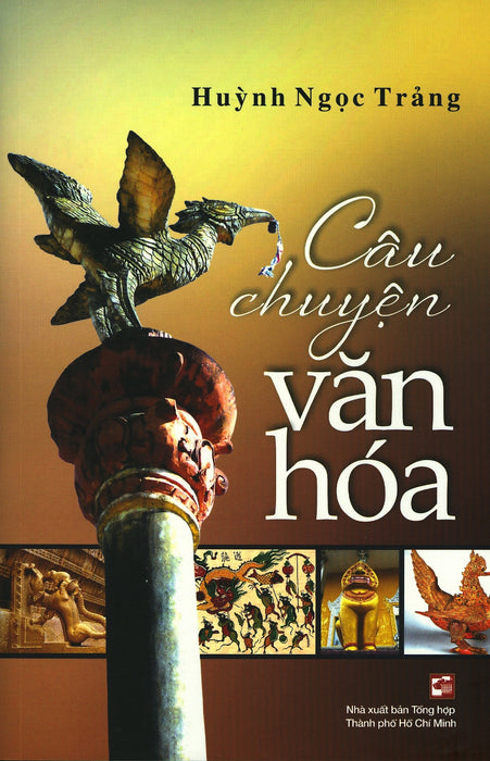 Câu Chuyện Văn Hóa Câu Chuyện Văn Hóa